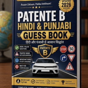 ​Patente B Hindi and Punjabi Guess Book 2026 - Italian Driving Licence Theory Guide